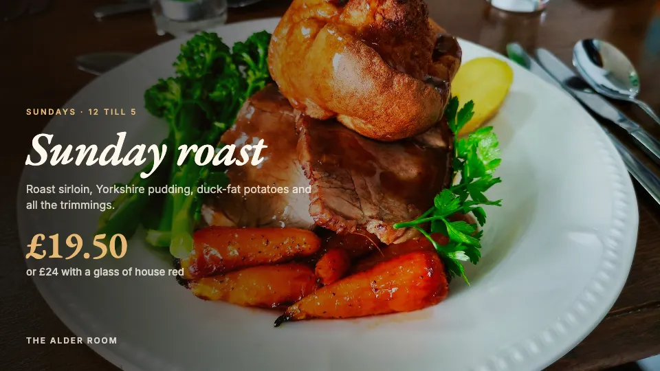 A ScreenRoll template: Sunday roast